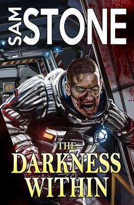 The Darkness Within: Final Cut by Stone, Sam