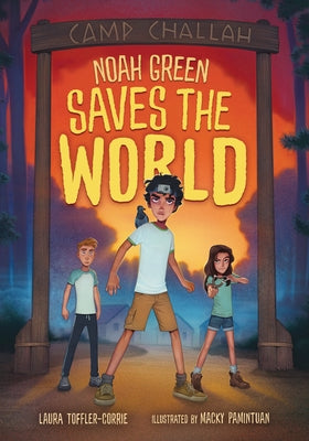 Noah Green Saves the World by Toffler-Corrie, Laura