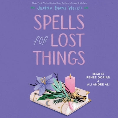 Spells for Lost Things by Welch, Jenna Evans