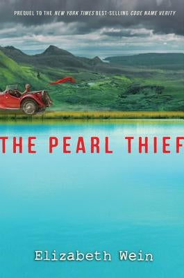 The Pearl Thief by Wein, Elizabeth