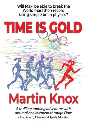 Time is Gold by Knox, Martin P.