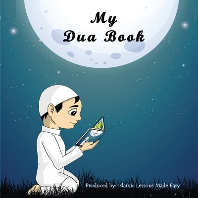 My Dua book by Ibrahim, Abbas