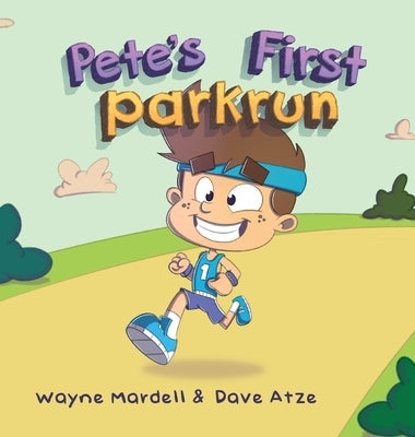 Pete's First parkrun by Mardell, Wayne