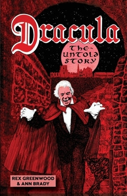 Dracula - The Untold Story by Greenwood, Rex