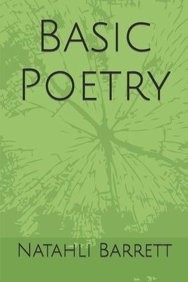 Basic Poetry by Barrett, Natahli