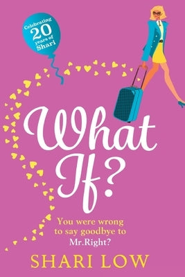 What If? by Low, Shari