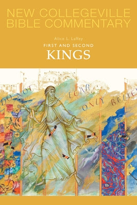 First and Second Kings: Volume 9 Volume 9 by Laffey, Alice L.
