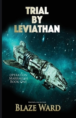 Trial by Leviathan by Ward, Blaze