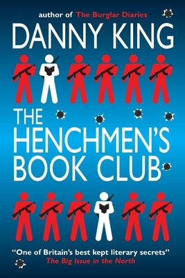 The Henchmen's Book Club by King, Danny