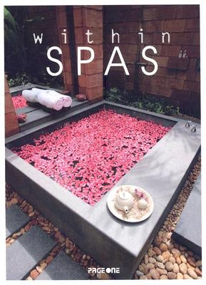 Within Spas by Narain, Serena