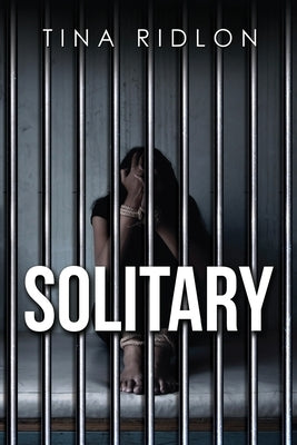 Solitary by Ridlon, Tina