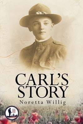 Carl's Story by Willig, Noretta