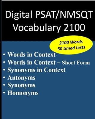 Digital PSAT / NMSQT Vocabulary 2100 by Jonathan, K.