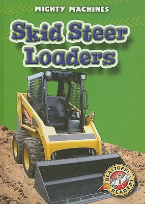 Skid Steer Loaders by Manolis, Kay