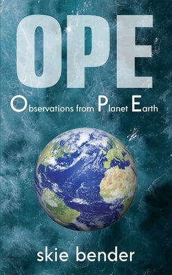 Observations from Planet Earth by Griffin, S. a.