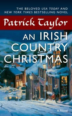 An Irish Country Christmas by Taylor, Patrick