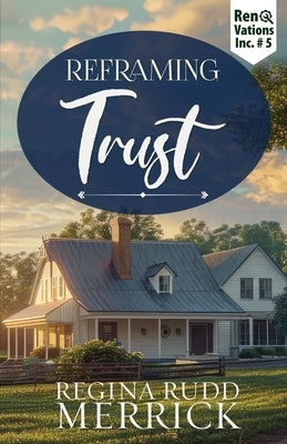Reframing Trust by Merrick, Regina Rudd