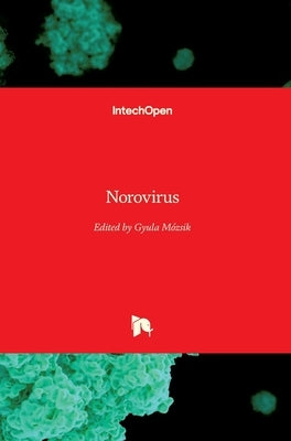Norovirus by Mozsik, Gyula