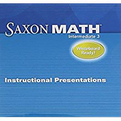 Saxon Math 3: Instructional Presentation CD by Saxpub