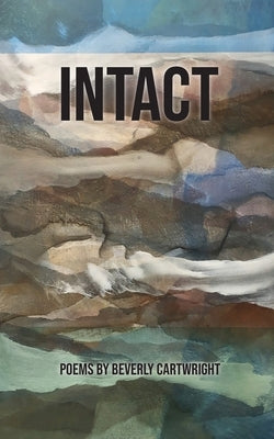 Intact by Cartwright, Beverly