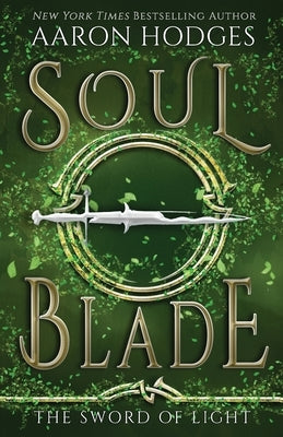Soul Blade by Hodges, Aaron