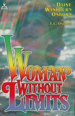 Woman Without Limits by Osborn, Daisy Washburn