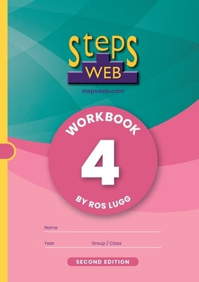StepsWeb Workbook 4 (Second Edition): Workbook 4 by Lugg, Ros