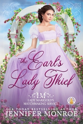 The Earl's Lady Thief by Monroe, Jennifer