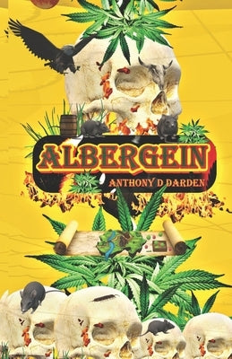 Albergein: FIRST PRINT REVISED (Catch a Killer 2020) by Darden, Anthony D.