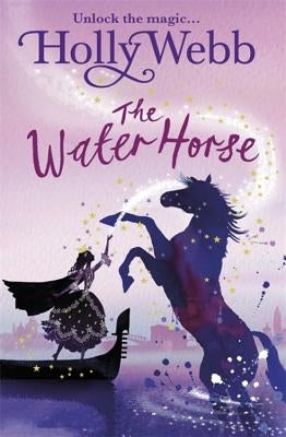 The Water Horse by Webb, Holly