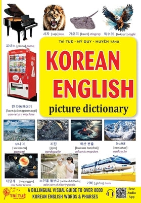 Korean - English Picture Dictionary: Learn Korean Vocabulary the Easy and Fun Way by My, Duy