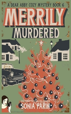Merrily Murdered by Parin, Sonia