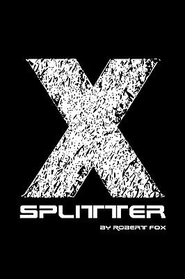 X-Splitter by Fox, Robert