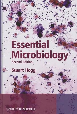Essential Microbiology 2e by Hogg, Stuart