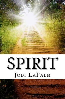 Spirit by Lapalm, Jodi