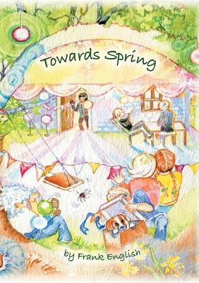 Towards Spring by English, Frank