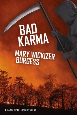 Bad Karma: A David Spaulding Mystery by Burgess, Mary Wickizer