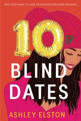 10 Blind Dates by Elston, Ashley