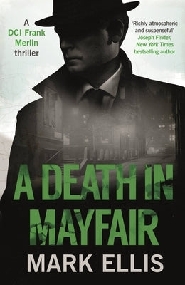 A Death in Mayfair by Ellis, Mark