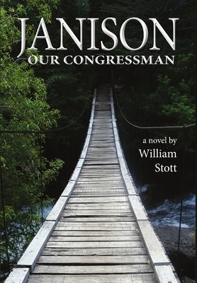 Janison, Our Congressman by Stott, William