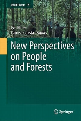 New Perspectives on People and Forests by Ritter, Eva