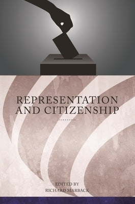 Representation and Citizenship by Marback, Richard