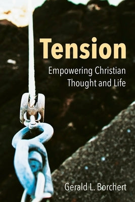 Tension by Borchert, Gerald L.