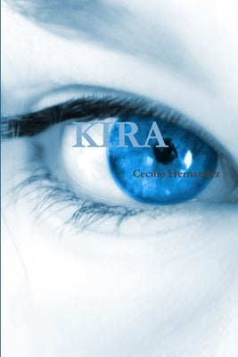 Kira by Hernandez, Cecilio