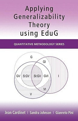 Applying Generalizability Theory Using Edug by Cardinet, Jean