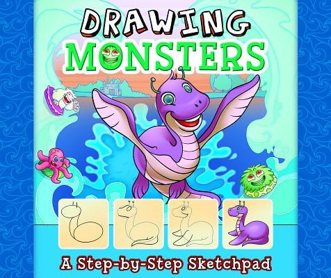 Drawing Monsters: A Step-By-Step Sketchpad by Bolte, Mari