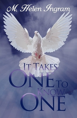 It Takes One To Know One by Ingram, Eric