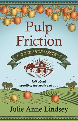 Pulp Friction by Lindsey, Julie Anne