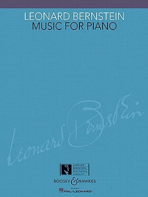 Leonard Bernstein: Music for Piano by Bernstein, Leonard