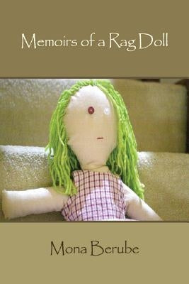 Memoirs of a Rag Doll by Berube, Mona